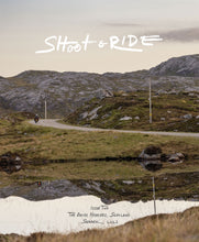 Load image into Gallery viewer, The Shoot &amp; Ride Magazine Issue 2